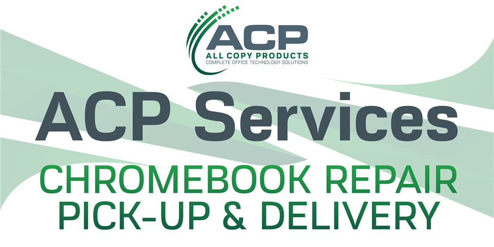 Chromebook Repair Pickup & Delivery